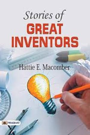 Stories of Great Inventors